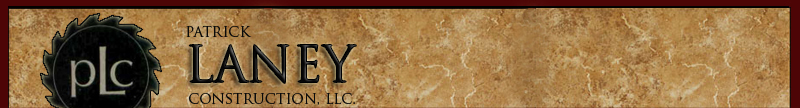 Patrick Laney Construction LLC